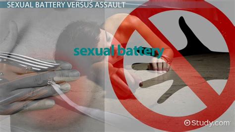 sexual battery definition and law video and lesson transcript