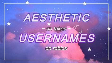 Cute Aesthetic Usernames For Roblox All Of The Usernames Mentioned In