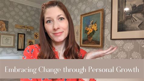 Embracing Change Through Personal Growth Youtube