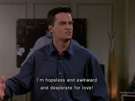 25 Times Chandler Bing Proved To Be The Most Relatable Character Ever