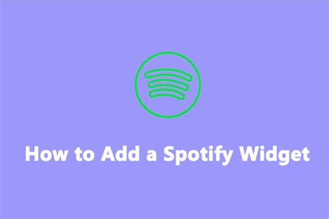 How To Add A Spotify Widget For Android Ios And Windows 1110