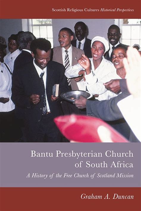 Bantu Presbyterian Church Of South Africa