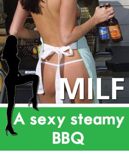 A Sexy Steamy Bbq Milf Diaries Book Kindle Edition By Pout Diana