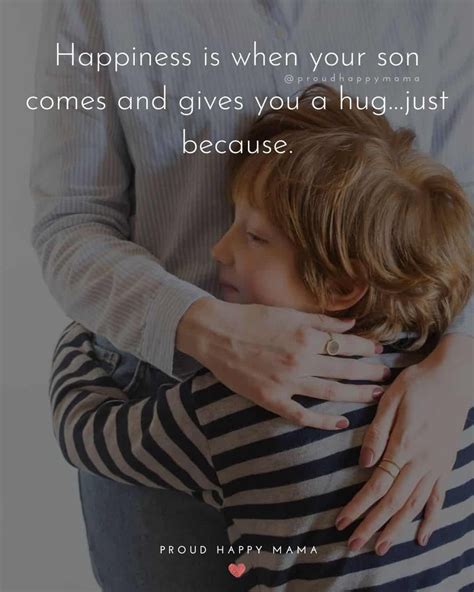 mother son quotes to celebrate the special bond that exists between and mother and her son be