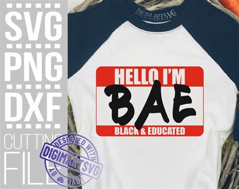 Hello Im Bae Svg Black And Educated Svg Custom Label Etsy