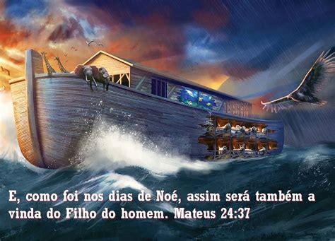 O Pecado E O Dilúvio De Noé 61 822 Gênesis 6 A Vinda De Cristo E