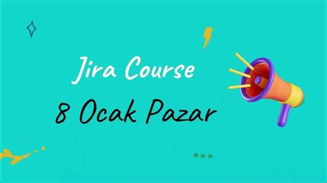 Jira Course Tanıtım Youtube