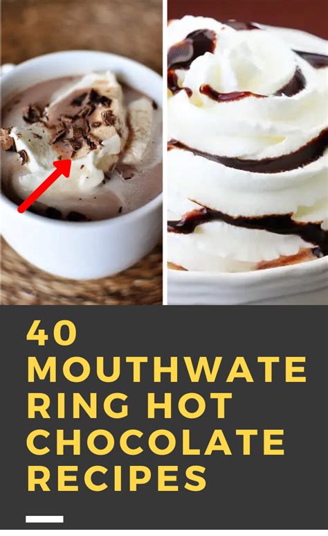 40 Hot Chocolates That Are A Must Have This Winter Hot Chocolate Recipes Chocolate Recipes