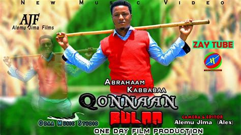 Abrahaam Kabbabaa Ethiopian New Music Qonnaan Bulaa Affan Oromoo