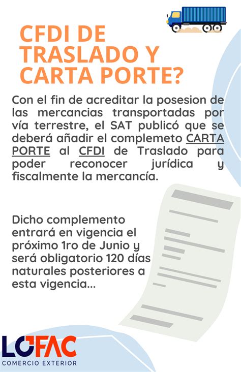 ¿cfdi De Traslado Y Carta Porte Lofac