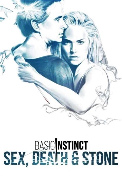 Basic Instinct Sex Death And Stone 2020 Filmflowtv