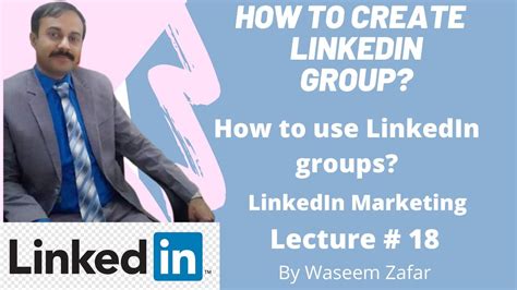 18 DMM How To Create Group LinkedIn Group How To Use LinkedIn Groups