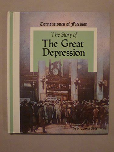 The Story Of The Great Depression By Stein R Conrad Good 1985 1st