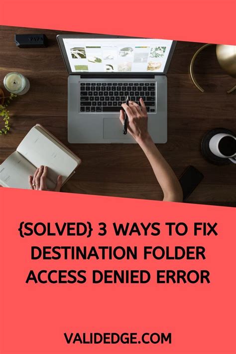 Solved 3 Ways To Fix Destination Folder Access Denied Error In 2022
