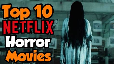 From classics like day of the dead and the shining to newer releases like the awakening and the babadook to horror comedy movies like tucker and. Top 10 Best Horror Movies on Netflix Right Now in Hindi ...