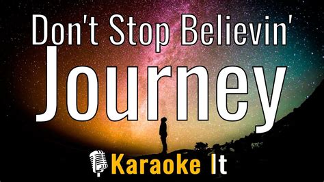 Don T Stop Believin Journey Karaoke Version K Youtube