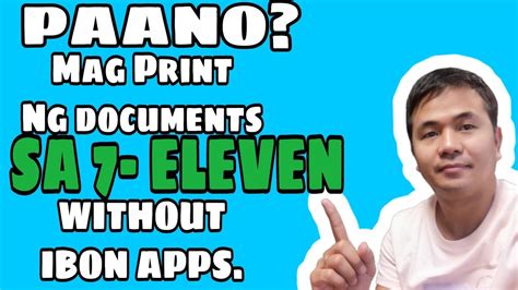 Paano Mag Print Ng Documents Sa 7 Eleven With Out Ibon Apps At Usb Youtube