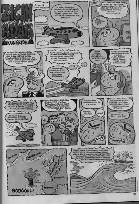 1994'den itibaren çizdiği erkut abi ve ilk kez 1996 yılında yayına giren zıçan adam tiplerinde ise, yapılan bireysel ve toplumsal hataları cezalandırma içgüdüsü öne çıkartıldı. Zıçan Adam (Kaan Ertem Karikatürleri) » Sayfa 1 - 1