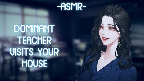 Asmr Roleplay Dom Teacher Visits Your House Softdombinaural