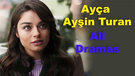 Ayça Ayşin Turan All Dramas List Maryem Zemheri Ariza Turkish