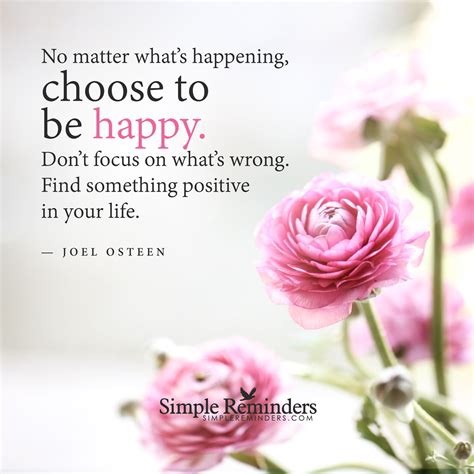 Choose To Be Happy By Joel Osteen Simple Reminders Choose Happy