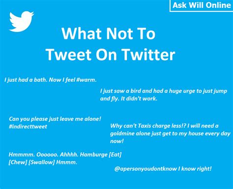 7 things not to tweet about on twitter ask will online
