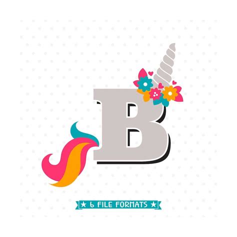 Letter B Svg Cut File Initial Letter Svg Unicorn Svg Girl Inspire