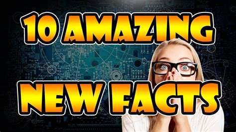 10 Amazing New Facts You Probably Dont Know About Youtube