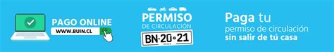 El ministro de la presidencia, yerko núñez, manifestó esta noche que los permisos de circulación vehicular estarán vigentes hasta que finalice la cuarentena. Tramites en Linea - Ilustre Municipalidad de Buin