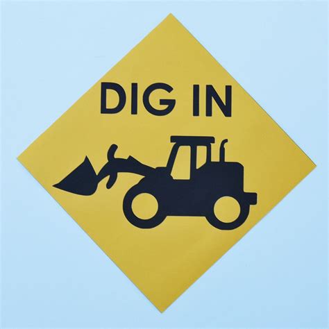 Dig In Construction Party Sign On Pinterest Construction Party
