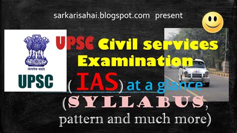 UPSC Civil Services Examination IAS At A Glance Syllabus Pattern And