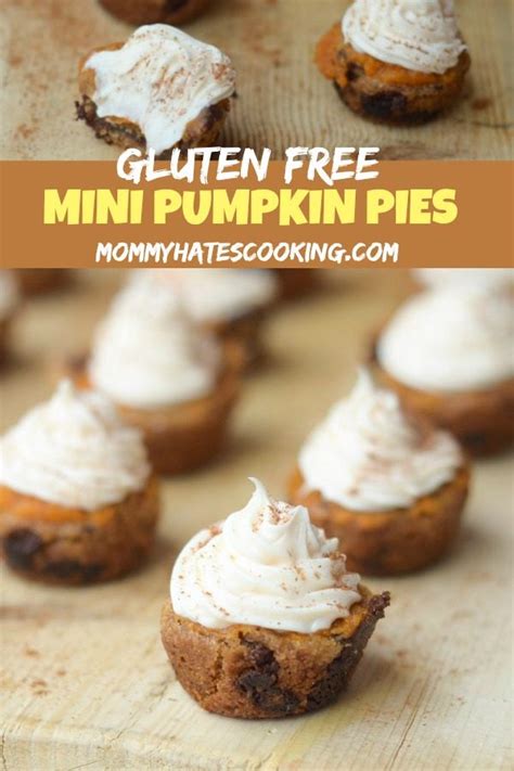 Gluten Free Mini Pumpkin Pies Mommy Hates Cooking