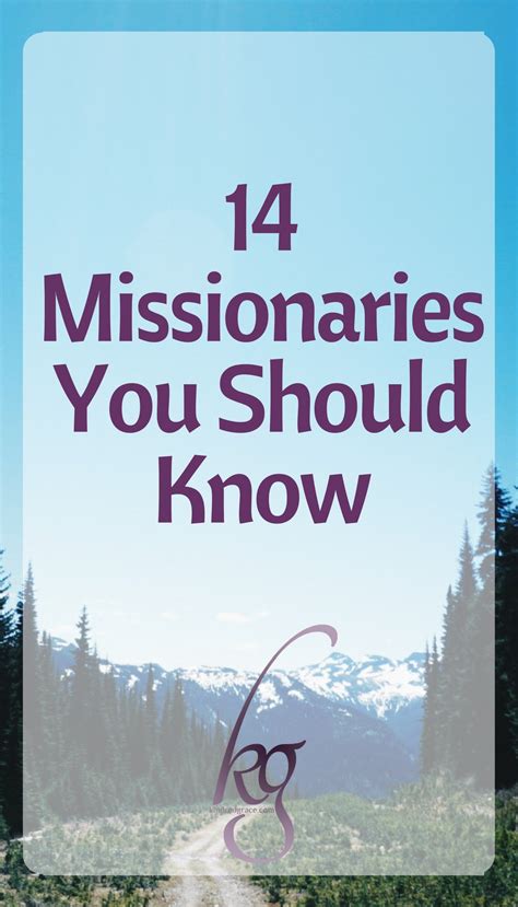 15 Missionary Heroes And Their Inspiring Stories Kindred Grace