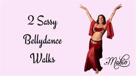 Sassy Walk For Dancers Hip Walk For Belly Dance Youtube