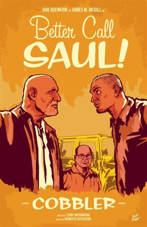 Better Call Saul Season 2 Episode 2 “cobbler” By Matt Talbot