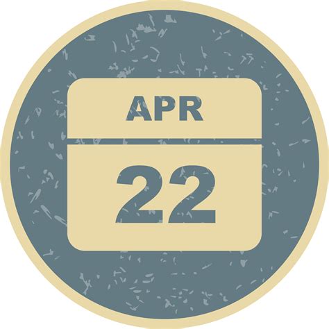 April 22nd Date On A Single Day Calendar 496164 Vector Art At Vecteezy