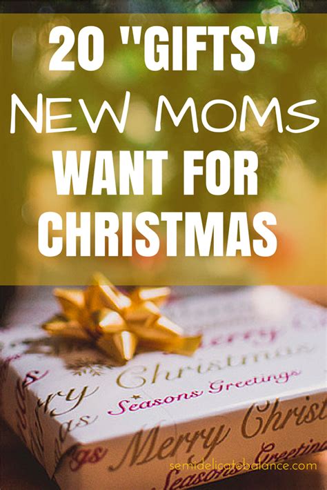 Maybe you would like to learn more about one of these? Here are 20 "Gifts" New Moms Want for Christmas