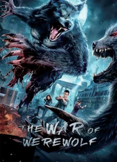 The War Of Werewolf 2021 — The Movie Database Tmdb