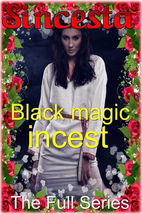 black magic incest the full series eden books