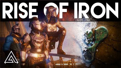 Destiny Rise Of Iron Story New Raid Gear And Weapons Youtube