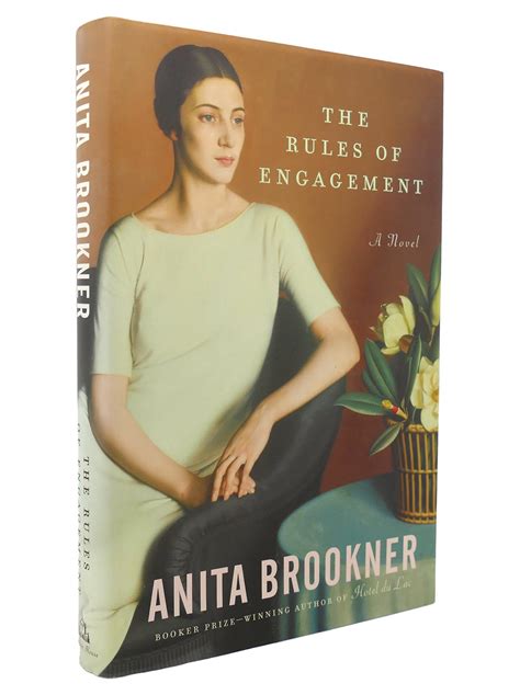 The Rules Of Engagement A Novel Anita Brookner First Edition First Printing