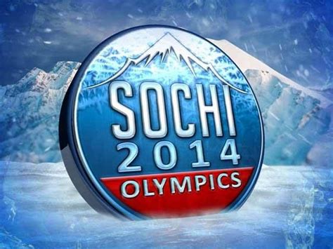 Sochi 2014 Sochi 2014 Olympics Winter Olympics Winter Olympics 2014