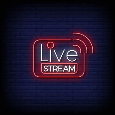 Premium Vector Neon Sign Live Streaming With Brick Wall Background Vector