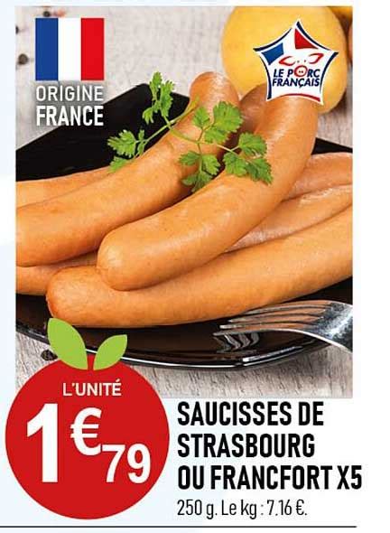 Promo Saucisses De Strasbourg Ou Francfort X5 chez Marché frais Géant