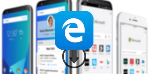 Microsoft Edge Alcanza Las 5 Millones De Descargas ¿es Mejor Que