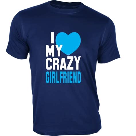 I Love My Crazy Girlfriend Couple Design At Rs 89900 Printed T