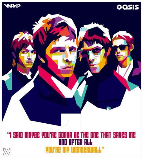 Oasis Wpap By Bennadn Pop Art Artists Oasis Band Pop Art Illustration