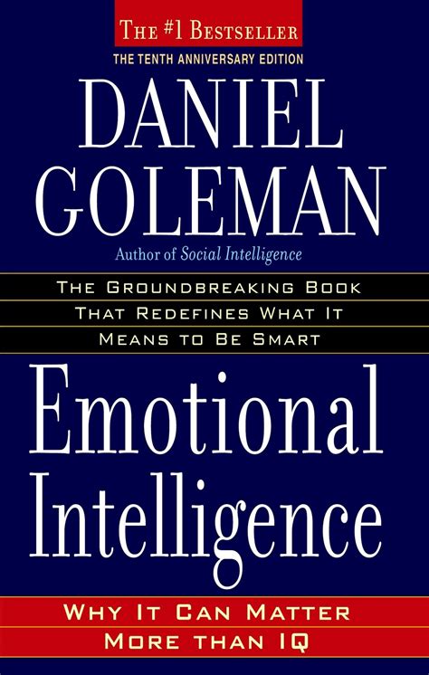 daniel goleman emotional intelligence why it can matter more than iq envision your evolution