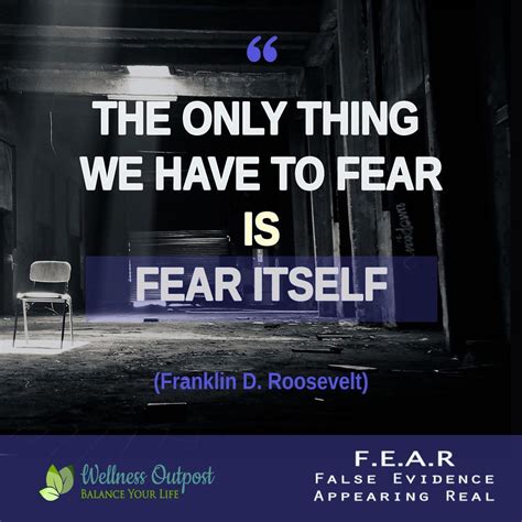 How To Face Your Fears With 10 Motivational Quotes Fear Quotes