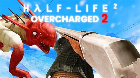 Half Life 2 Overcharged Part 2 Youtube